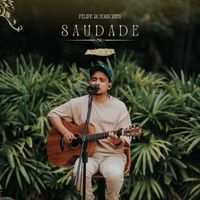 Felipe Rodrigues - Saudade (Acústico)