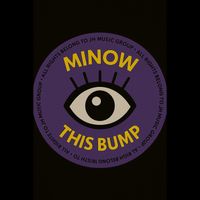 Minow - This Bump (Radio Edit) (Radio Edit)