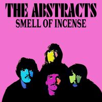 The Abstracts - Smell of Incense