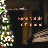 Ilio Barontini - Buon Natale all'italiana