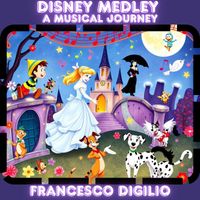 Francesco Digilio - Disney Medley A Musical Journey