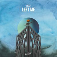 LISSY - Left Me
