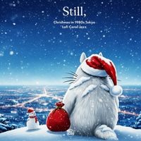 DJ LEE - Still Christmas in 1980s Tokyo (Lofi Carol Jazz)