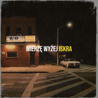 IsKrA - Mierzę Wyżej (Explicit)