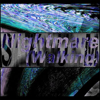SKUM - Nightmare (Walking) (Explicit)