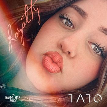 TATO - Loyalty