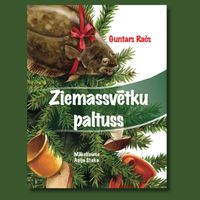 Guntars Račs - Ziemassvētku paltuss (Poēma)