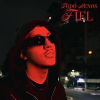 Mersa - TODO MENOS FIEL (Explicit)