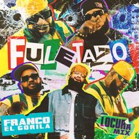 Franco "El Gorilla" - FULETAZO (Explicit)