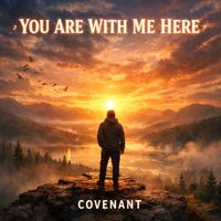 Covenant - You Are with Me