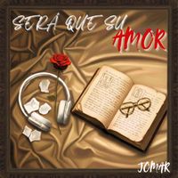 Jomar - Será Que Su Amor