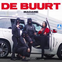 Madame - De Buurt (Explicit)