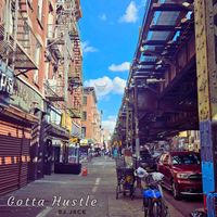 DJ Jace - Gotta Hustle