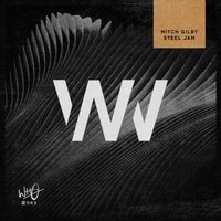 Mitch Gilby - Steel Jam