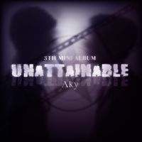 Aky - UNATTAINABLE