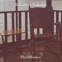 Paul Brown - Got Time to Spare