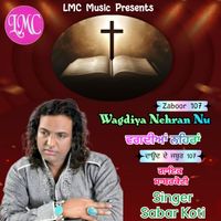 Sabar Koti - Wagdiya Nehran Nu