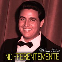 Mario Trevi - Indifferentemente (versione 1966)