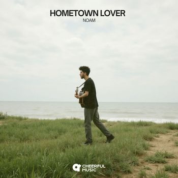 NOAM - Hometown Lover