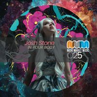 Josh Stone - In Your Body