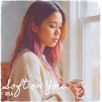 Ayla - Soft on You