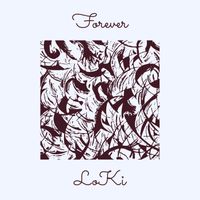 LoKi - Forever