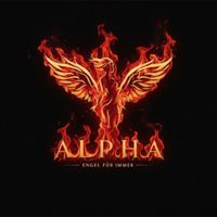 Alpha - Engel Für Immer (Explicit)