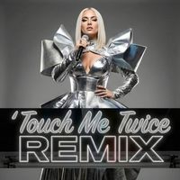 RAY - Touch Me Twice (Remix)