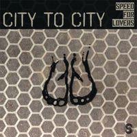 Speed For Lovers - City To City