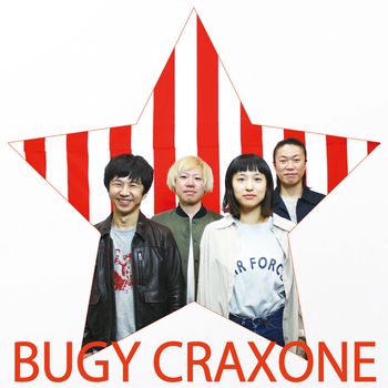BUGY CRAXONE - ミラクル