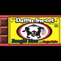 BOOGIE MAN - DAMN SWEET (Explicit)