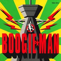 BOOGIE MAN - ブギー・マン