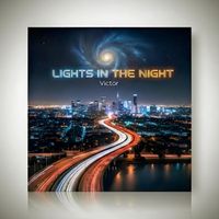 Victor - LIGHTS IN THE NIGHT (Remix)