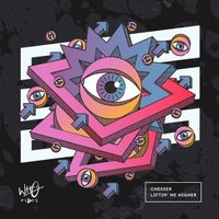 CHESSER - Liftin' Me Higher