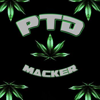 Macker - PTD (Explicit)