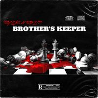 Big Mike - Brother's Keeper (Explicit)