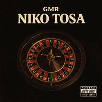 GMR - NIKO TOSA (Explicit)