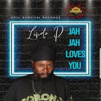 LINDO P - JAH LOVES YOU