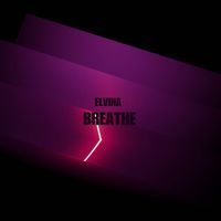 Elvina - Breathe
