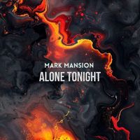 Mark Mansion - Alone Tonight