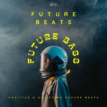 5SecondDecider - Future Beats - Future Bass