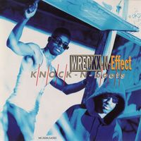 Wreckx-N-Effect - Knock-N-Boots