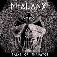 PHALANX - Tales of Thanatos (Single Version [Explicit])