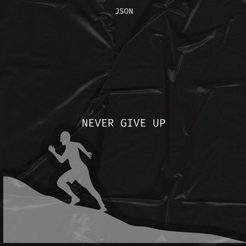 Json - Never Give Up