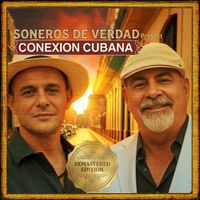 Soneros De Verdad - Conexion Cubana