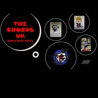 The Chords UK - World Gone Crazy