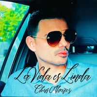 Chus Alvarez - La Vida Es Linda