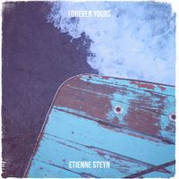 Etienne Steyn - Forever Yours