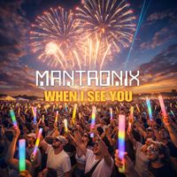 Mantronix - When I See You
