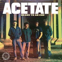 Acetate - Means To An End